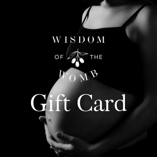 Wisdom of the Womb Gift Card - Wisdom of the Womb